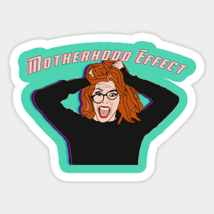 Motherhood Effect Sticker